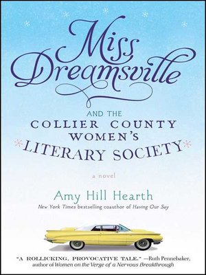 cover image of Miss Dreamsville and the Collier County Women's Literary Society